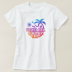 2026 Playa del Carmen, Mexiko Urlaub oder Reise T-Shirt