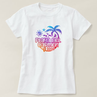 2026 Playa del Carmen, Mexiko Urlaub oder Reise T-Shirt