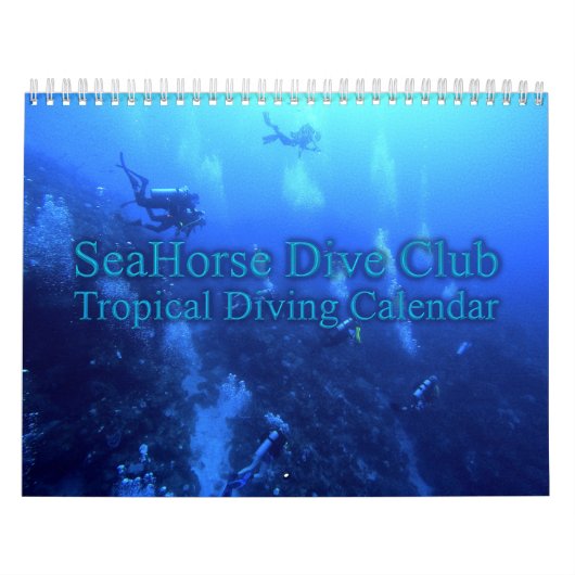 2026 SeaHorse Dive Club Tropical Diving Calendar Kalender (Titelbild)