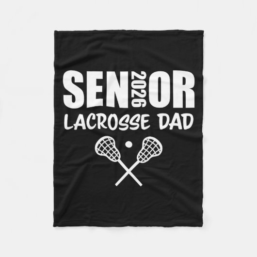 2026 Senior Lacrosse Dad Lacrosse Team Parent  Fleecedecke (Vorderseite)