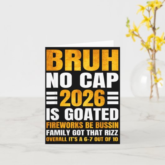 2026 Silvester Bruh No Cap Countdown Bussin Lustig Karte (Gelbe Blume)