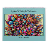 2026 Vivid Colorful Flowers Calendar Kalender (Titelbild)