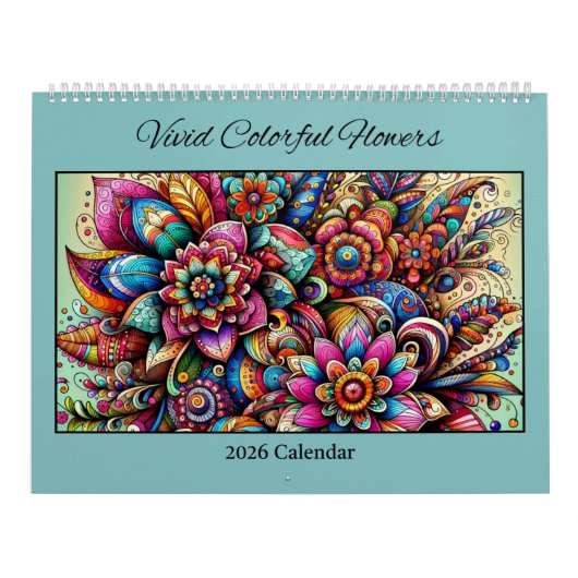 2026 Vivid Colorful Flowers Calendar Kalender (Titelbild)