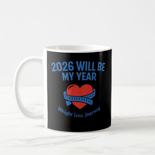 2026 Weight Loss Kaffeetasse (Links)