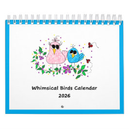 2026 Whimsical Birds Calendar . . . Kalender