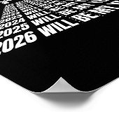 2026 Will Be My Year Funny Humor New Year Motivati Poster (Ecke)