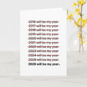2026 Will Be My Year Funny Humor New Year Quote Karte (Gelbe Blume)
