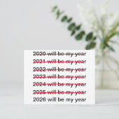 2026 Will Be My Year Funny Sarcastic New Years Postkarte (Stehend Vorderseite)