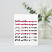2026 Will Be My Year Funny Sarcastic New Years Postkarte (Stehend Vorderseite)
