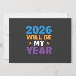 2026 Will Be My Year Inspirational New Beginnings Einladung
