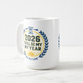 2026 Will Be My Year Kaffeetasse (Vorderseite Links)