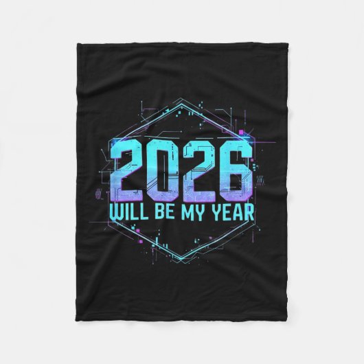 2026 Will Be My Year Motivational Sitive Mindset Q Fleecedecke (Vorderseite)