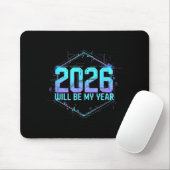 2026 Will Be My Year Motivational Sitive Mindset Q Mousepad (Mit Mouse)