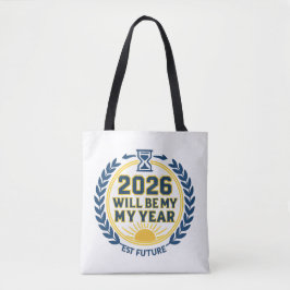 2026 Will Be My Year Tasche