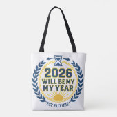 2026 Will Be My Year Tasche (Rückseite)