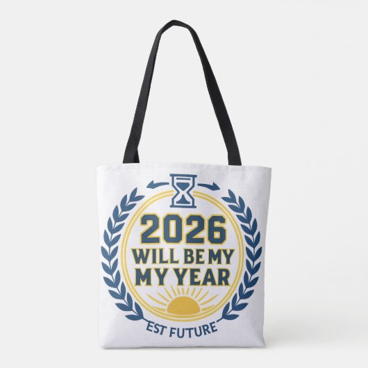 2026 Will Be My Year Tasche (Rückseite)