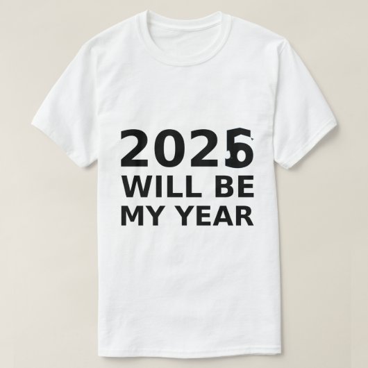 2026 WILL BE – Sarcastic Quote | Mango Drama T-Shirt (Design vorne)