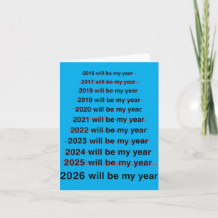 2026 wird das Jahr lustiger Neujahrsvorsatz Meme Karte