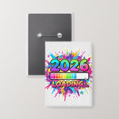 2026 Wird geladen... Fortschrittsbalken-Aufkleber Button (Vorderseite/Rückseite)