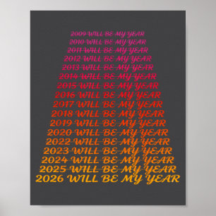 2026 wird mein Jahr lustiger Humor Neujahrszitat Poster