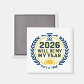 2026 Wird Mein Jahr Magnet (Vorderseite/Rückseite)
