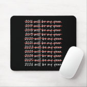 2026 Wird Mein Jahr Sein Lustiger Humor Neujahrszi Mousepad (Mit Mouse)