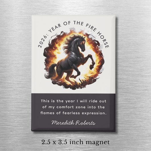 2026 Year of the Fire Horse Motivational Quote Magnet