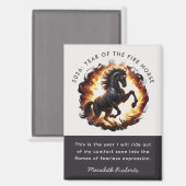 2026 Year of the Fire Horse Motivational Quote Magnet (Vorderseite/Rückseite)