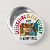 2027 Feier des Schwarze Geschichte Monats Button (Vorne & Hinten)