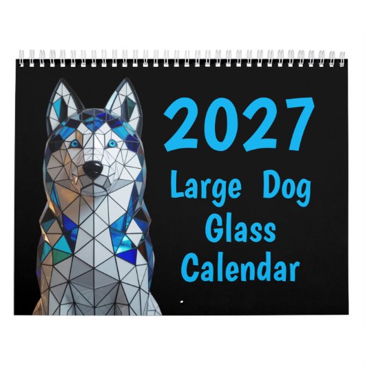 2027 Großer Hund Glas-Kalender Kalender (Titelbild)