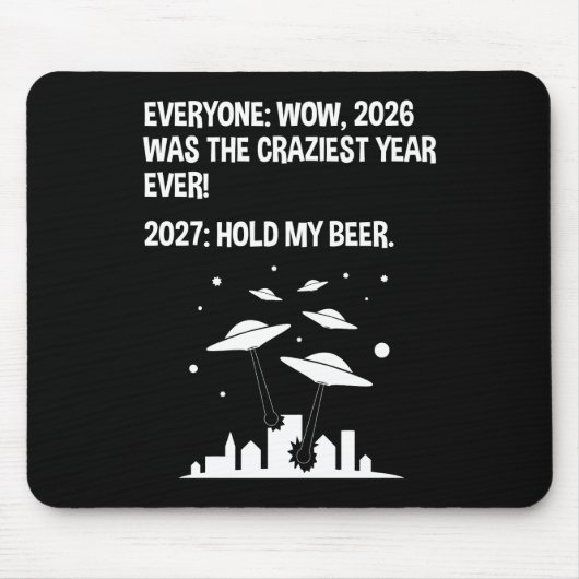 2027 Halt mein Bier Mousepad (Vorne)