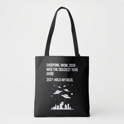 2027 Halt mein Bier Tasche (Vorderseite)