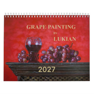 2027 Trauben & Wein Stilleben Kunst Wandkalender