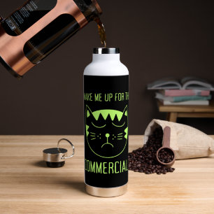 2027 Weck mich für Werbespots Lustige Wasserflasch Trinkflasche