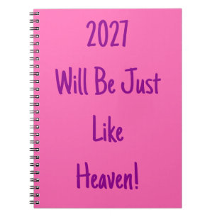 2027 wird wie der Himmel sein! Magenta & Hot Pink Notizblock