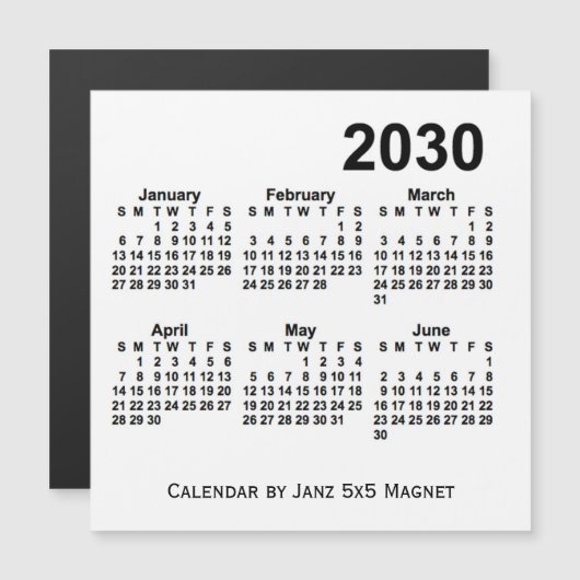 2030 Weißer 6-Monats-Kalender von Janz 5x5 Magnet (Vorne/Hinten)