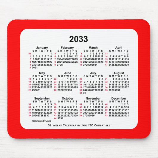 2033 Red 52 Weeks ISO Kalender von Janz Two Tone Mousepad (Vorne)