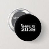2036 wächst mit mir am ersten Schultag Button (Vorne & Hinten)