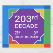 203. Dekade (Neujahr 2021-2030) Schaumweinetikett (Einzelnes Label)
