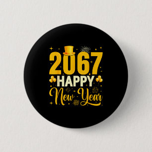 2067 Frohes neues Jahr Retro Lustig 67 Sechs Siebe Button