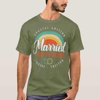 20. 20-jähriges Geschenk zum Hochzeitstag Trusted T-Shirt