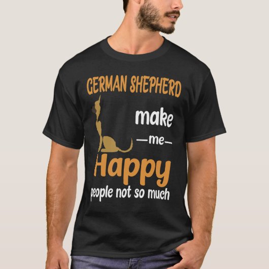 20 deutsche Hirten machen mich glücklich, nicht so T-Shirt (Vorderseite)