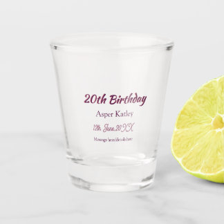 20. Geburtstag pink lila Name Datum Nachricht einf Schnapsglas