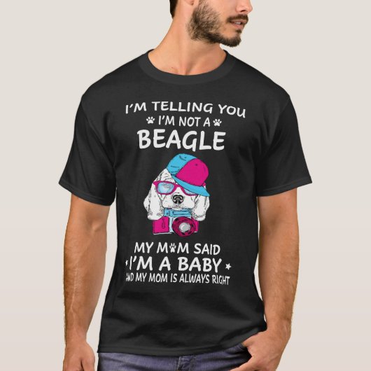 20 Ich sage Ihnen, ich bin kein Beagle T-Shirt (Vorderseite)