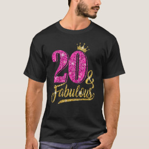 20 Jahre alt 20 & fabelhaft 20. Geburtstag Pink Cr T-Shirt