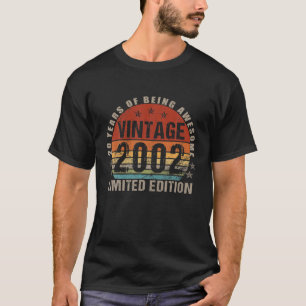 20 Jahre alt Vintag 2002 Limited Edition 20. Gebur T-Shirt