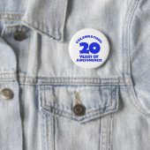 20 JAHRE ALTE GEBURTSTAGS-ENTWURFS- BUTTON (Beispiel)