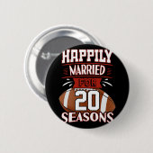 20 Jahre Ehe - 20 Jahre Geschenk Idee T-s Button (Vorne & Hinten)