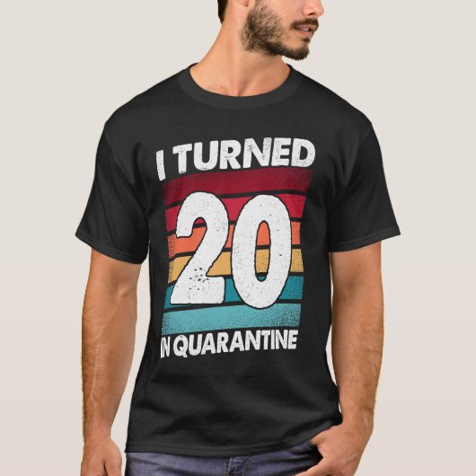 20 Jahre in Quarantäne 2020 20 Jahre alt 20. B T-Shirt (Vorderseite)