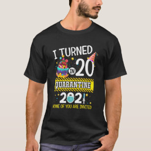 20 Jahre in Quarantäne 20. Geburtstag Männer Fraue T-Shirt